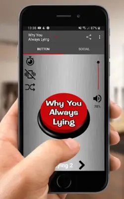 Why You Always Lying Button android App screenshot 2